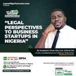 Legal Perspectives To Business Startups In Nigeria