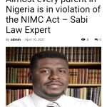 Almost every parent in Nigeria is in violation of the NIMC Act.