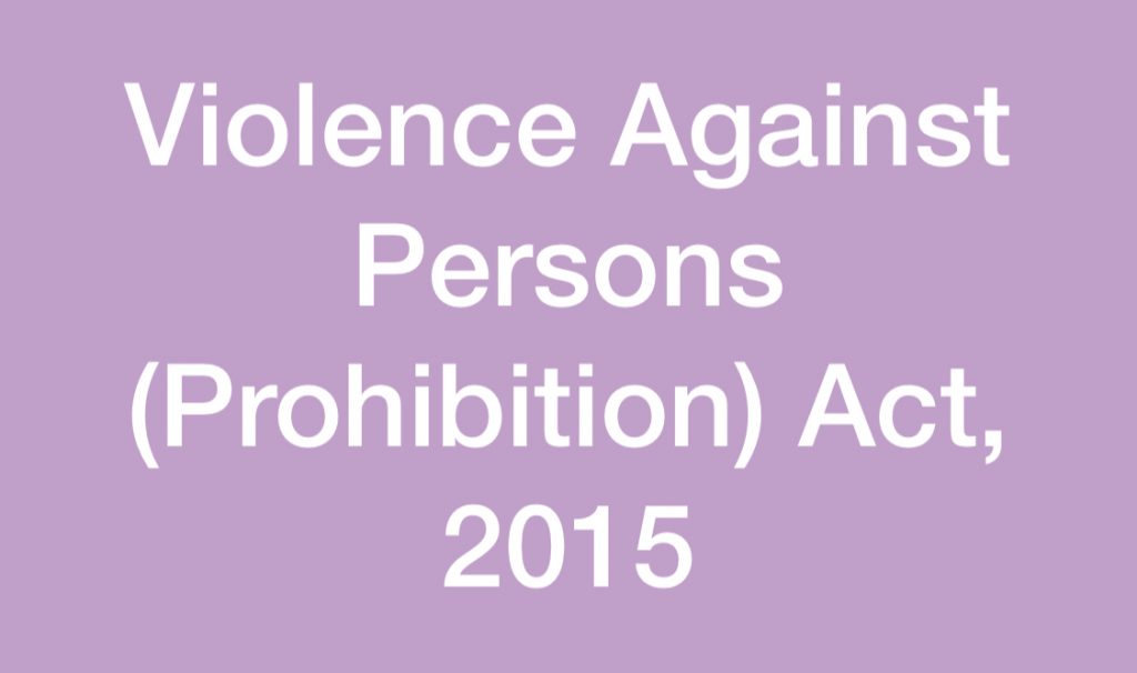 Violence Against Persons (Prohibition) Act 2015 (VAPP Act)