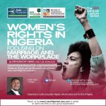 36th Sabi Law Lecture Series: Overview of Women’s Rights in Marriages and Workplaces in Nigeria.