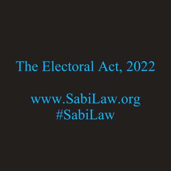 Electoral Act, 2022 - SabiLaw