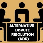 Alternative Dispute Resolution Processes
