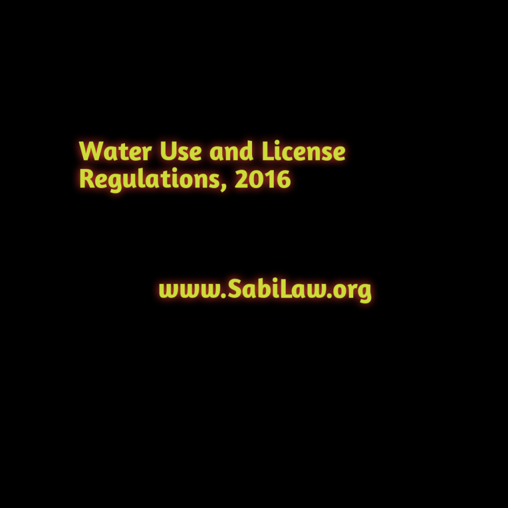 Water Use and License Regulations, 2016