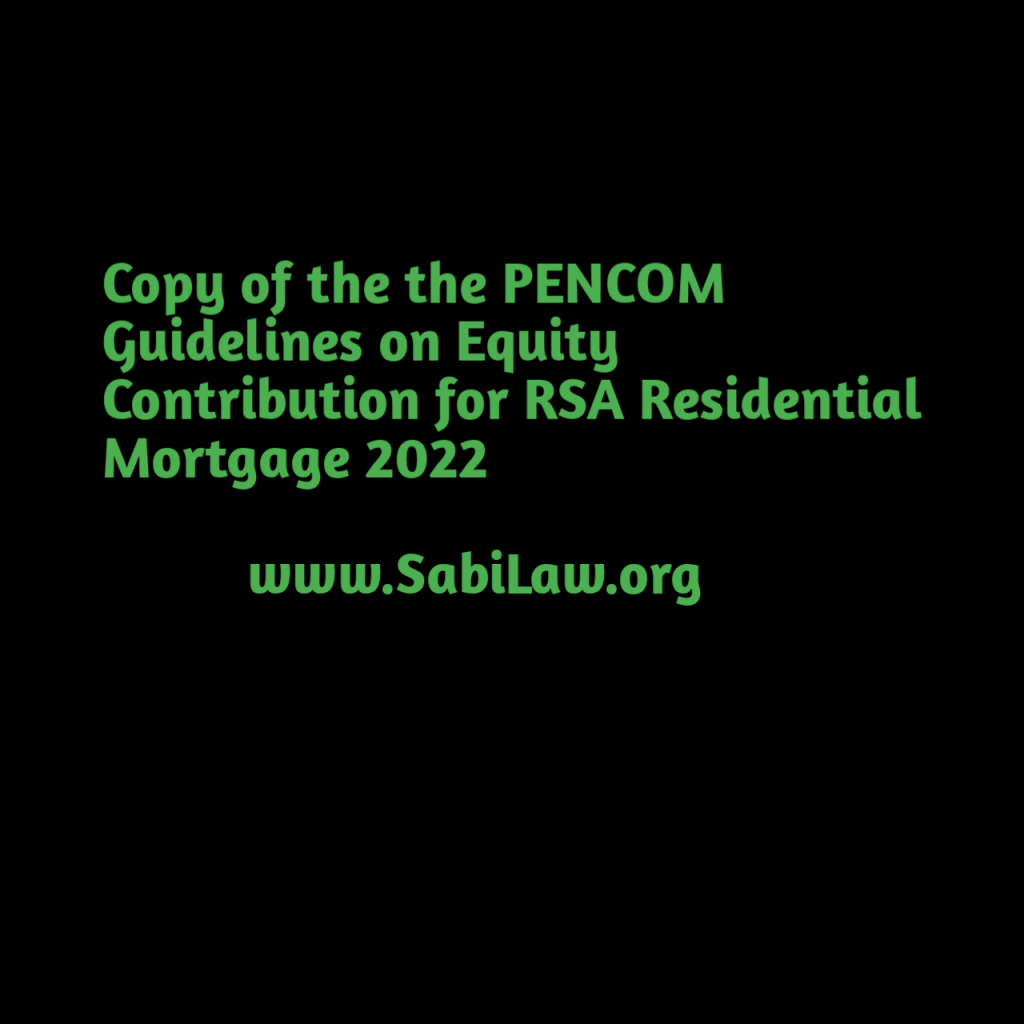 Copy of the the PENCOM Guidelines on Equity Contribution for RSA Residential Mortgage 2022