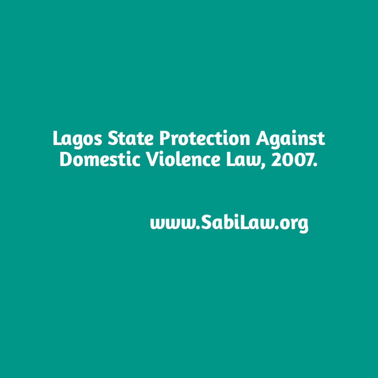 Lagos State Protection Against Domestic Violence Law, 2007