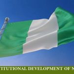 Historical Development Of Nigerian Constitution