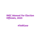 INEC Manual For Election Officials, 2023
