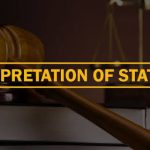 The Principle of Statutory Construction in Law and the FCT Dilemma