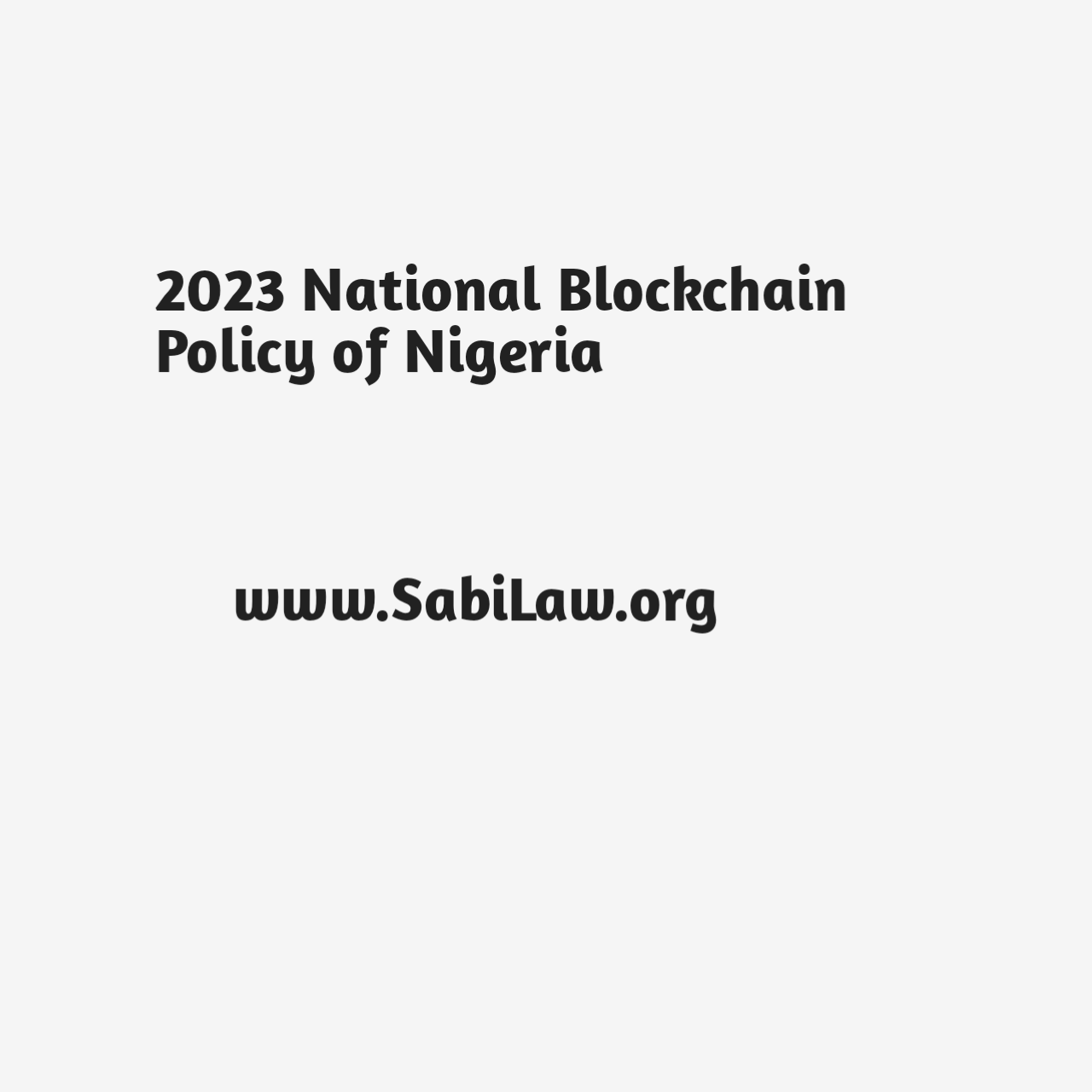 Copy of the 2023 National Blockchain Policy of Nigeria