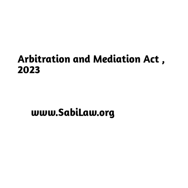 Arbitration And Mediation Act, 2023