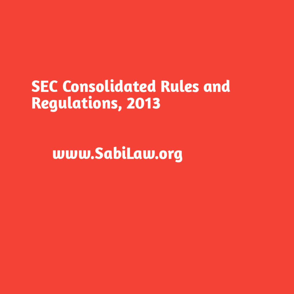 SEC Consolidated Rules and Regulations, 2013