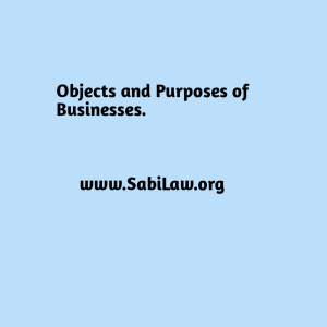 Objects and Purposes of Businesses