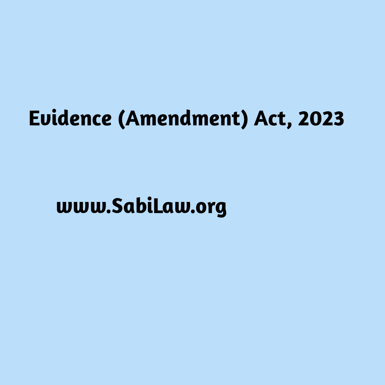 Evidence (Amendment) Act, 2023
