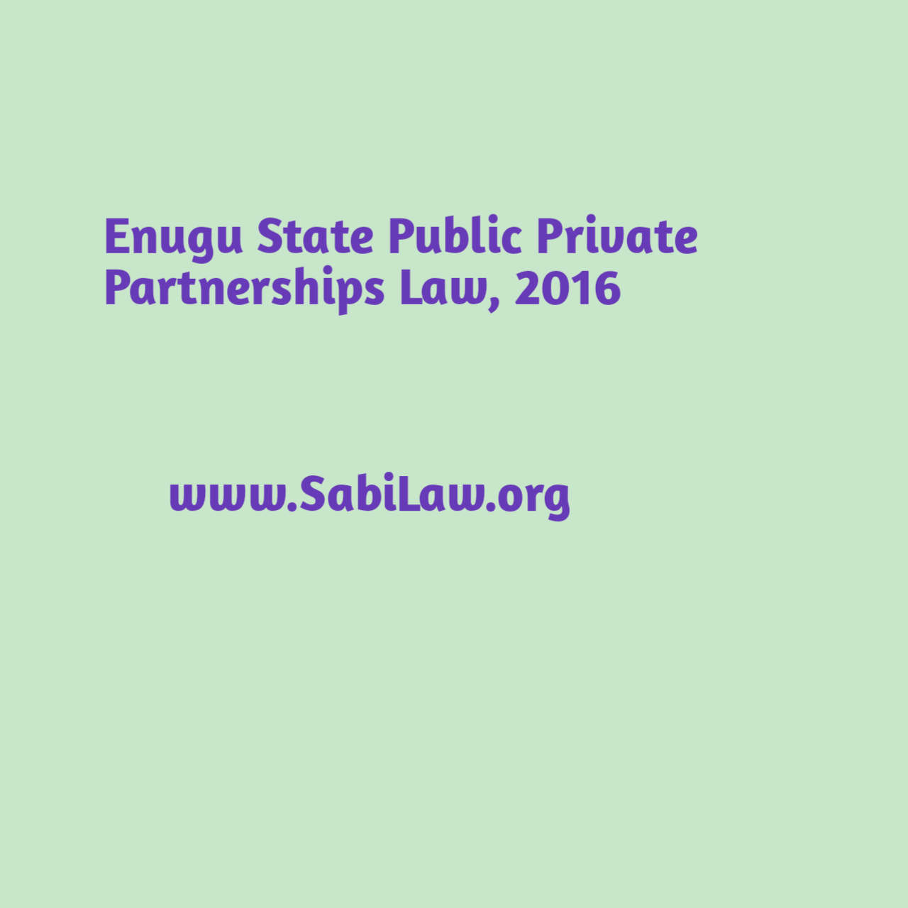 Enugu State Public Private Partnerships Law, 2016