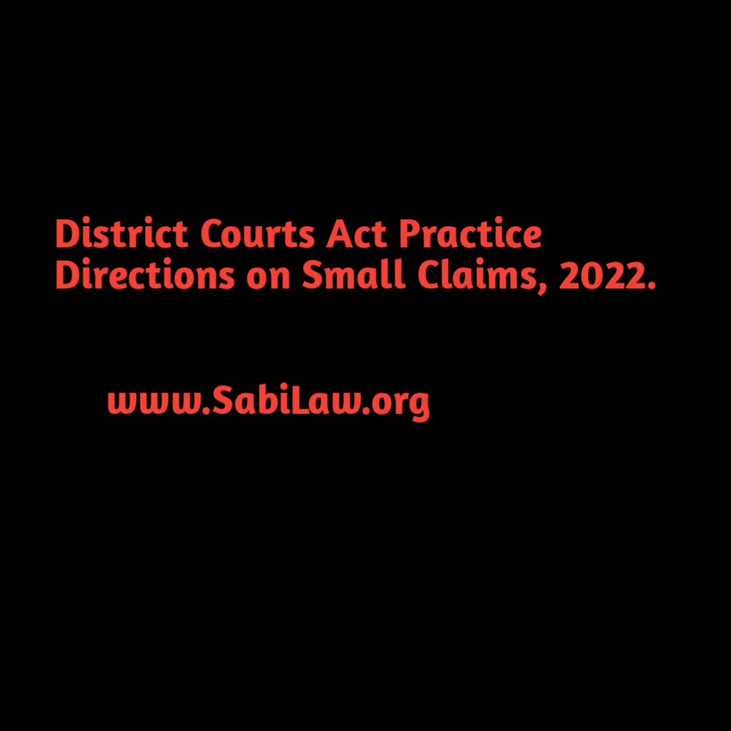 District Courts Act Practice Directions on Small Claims 2022 SabiLaw