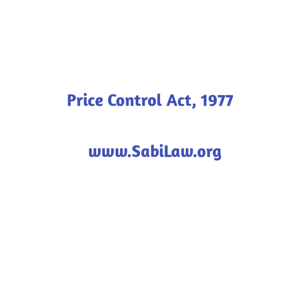 Click the link to download the Price Control Act, 1977.