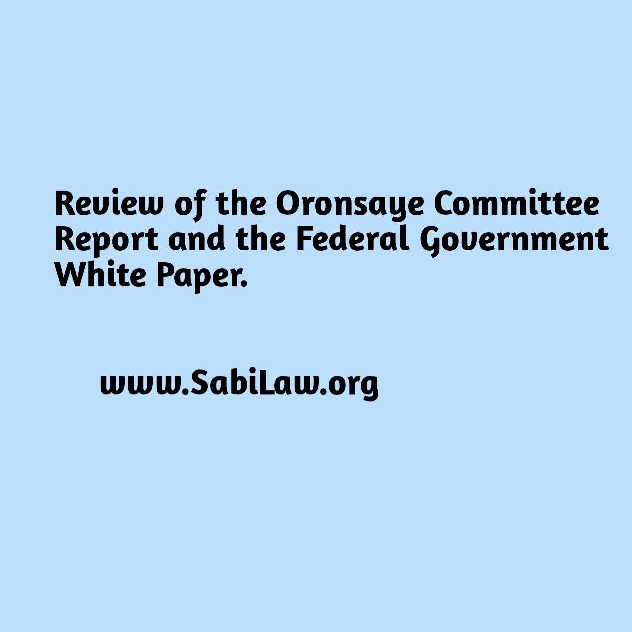 Review of the Oronsaye Committee Report and the Federal Government White Paper