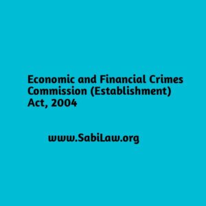 Economic and Financial Crimes Commission (Establishment) Act, 2004
