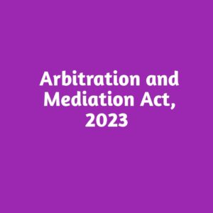 Arbitration and Mediation Act, 2023